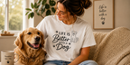 Life Is Better With A Dog Graphic T-Shirt