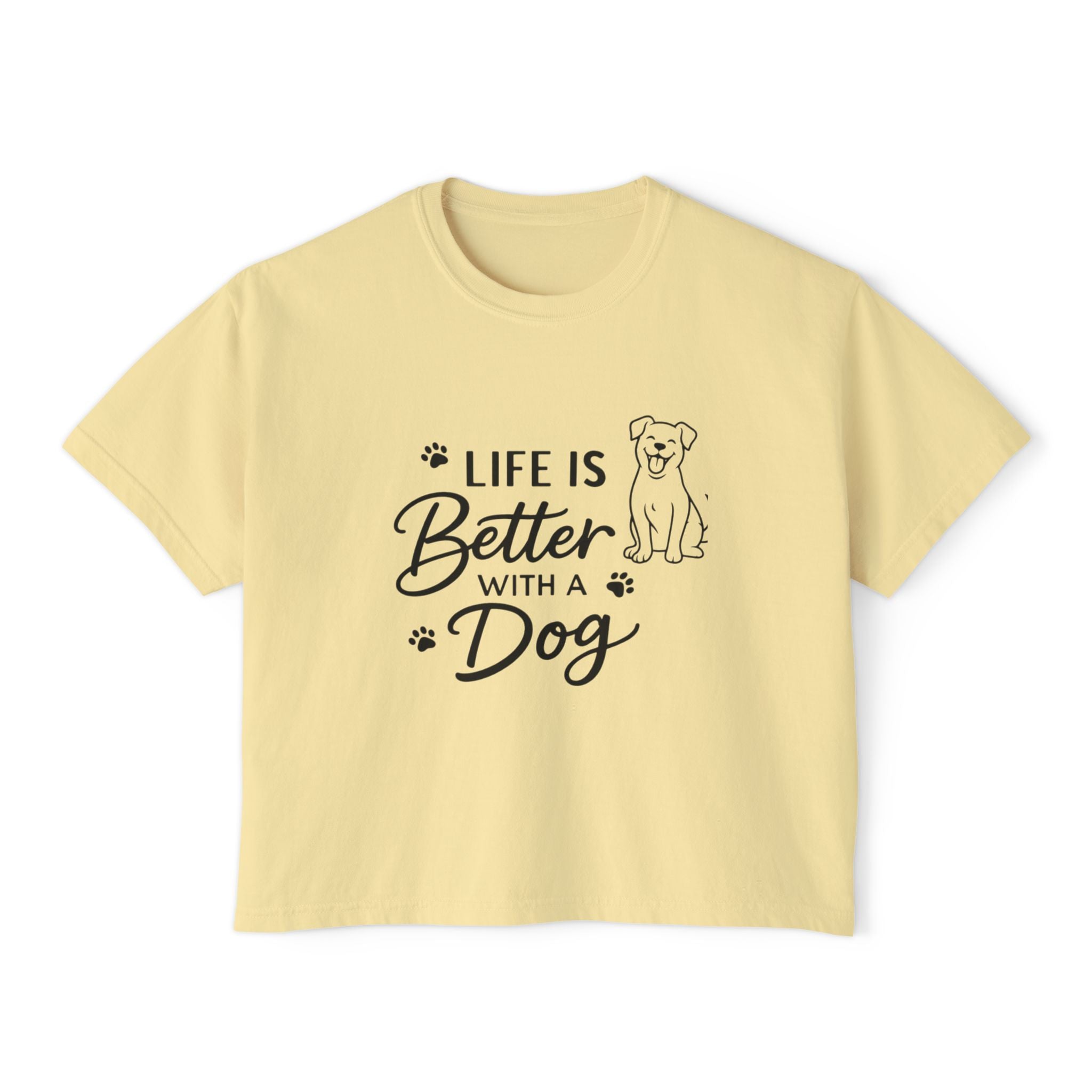 Life Is Better With A Dog Women's Boxy Tee — Cute Dog Lover Shirt