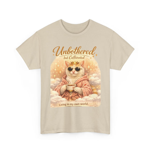 Cat ‘Unbothered but Caffeinated’ Tee ☕🐱