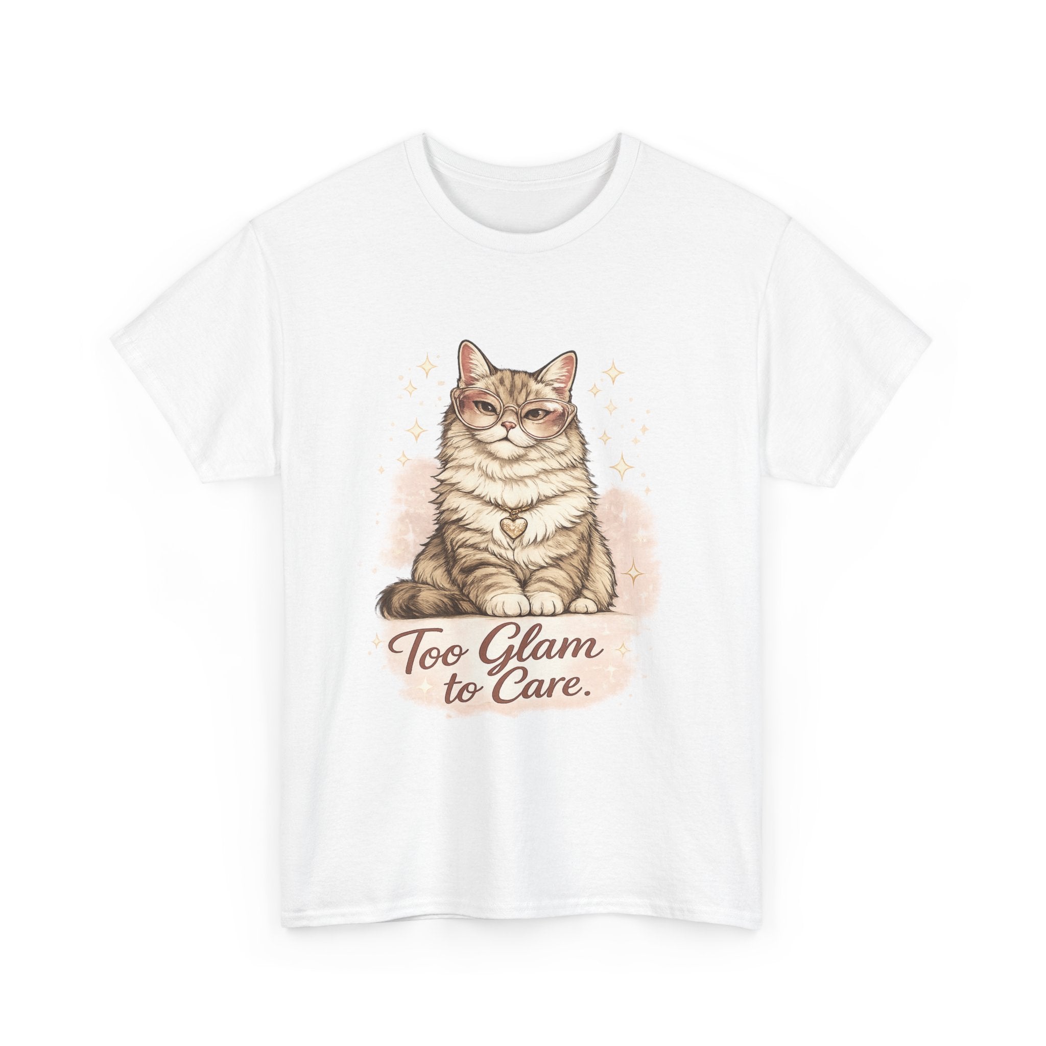 Cat T-Shirt — “Too Glam to Care” ✨🐱